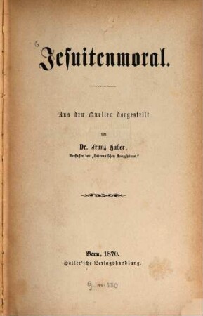 Jesuitenmoral : aus den Quellen dargestellt