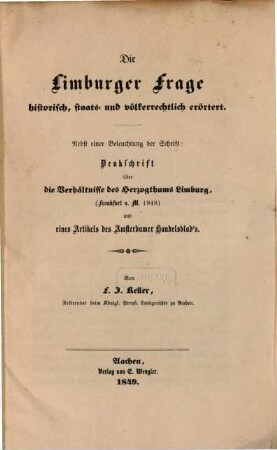 Die Limburger Frage historisch, staats- und völkerrechtlich erörtert