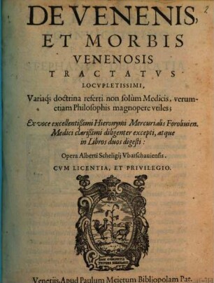 De venenis et morbis venenosis Tractatus