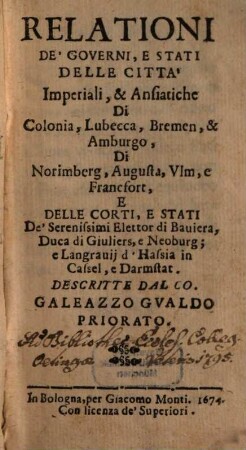 Relationi de'governi delle città di Colonia, Lubecca ...