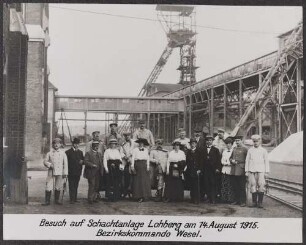 Besuch des Bezirkskommandos Wesel auf der Schachtanlage Lohberg am 14. August 1915