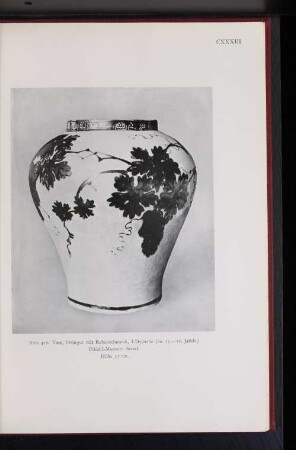 Abb. 416. Vase, Steingut mit Rebenschmuck, I-Dynastie (ca. 15.-16. Jahrh.) Prinz-I-Museum Seoul. Höhe 27 cm.