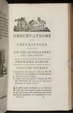 Observations et expériences faites sur les animalcules des infusions.