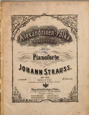 Alexandrinen-Polka : Polka-française für das Pianoforte ; 198s Werk