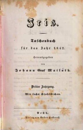 Iris : Taschenbuch für d. Jahr ... ; deutscher Almanach für .... 3. 1842