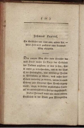 Zehntes Kapitel. Ein Geistlicher von einer ganz andern Art. - Unser Held wird genöthigt ohne Trommelschlag abzuziehn