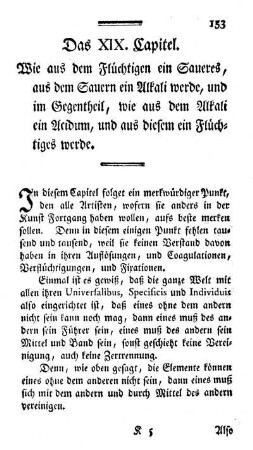 Das XIX. Capitel. Wie aus dem Flüchtigen ein Saueres, aus dem Sauern ein Alkali werde, und im Gegentheil, wie aus dem Alkali ein Acidum, und aus diesem ein Flüchtiges werde.