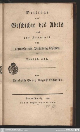 Beiträge zur Geschichte des Adels und zur Kenntniß der gegenwärtigen Verfassung desselben in Teutschland