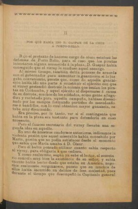 II - Por qué había ido D. Gaspar de la Cruz á Porto Bello