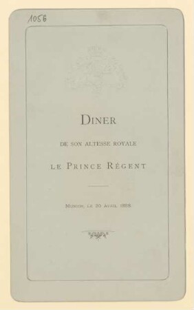 Menükarte : Diner de Son Altesse Royale le Prince Regent