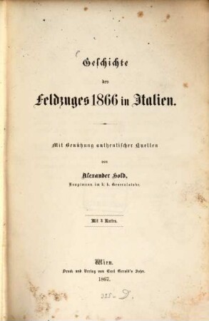 Geschichte des Feldzuges 1866 in Italien : mit Benützung authentischer Quellen