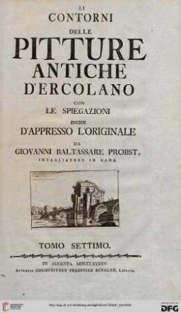 Band 7: Li Contorni Delle Pitture Antiche D'Ercolano: Con Le Spiegazioni Incise D'Appresso L'Originale: Testo