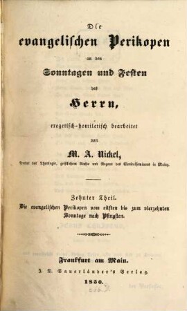 Die evangelischen Perikopen an den Sonntagen und Festen des Herrn : exegetisch-homiletisch bearbeitet, 10