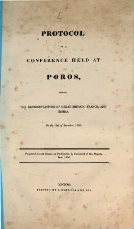 Papers relative to the affaires of Greece, E. Protocol of a conférence held at Poros, between the representatives of Great Britain, France, and Russia, on the 12th of December, 1828