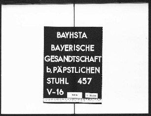 Rechberg, Graf von, Königlicher Oberstkämmerer, Urlaubsverlängerung