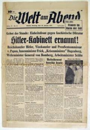 Kommunistische Abendzeitung "Die Welt am Abend" mit der Meldung über die Bildung der Hitler-Regierung und dem Aufruf zur Einheitsfront gegen die faschistische Diktatur
