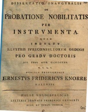 Diss. inaug. de probatione nobilitatis per instrumenta