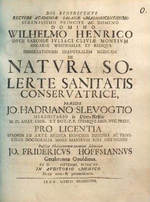 Dissertationem Inavgvralem Medicam De Natvra Solerte Sanitatis Conservatrice ...