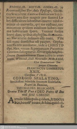 XXIX. Clarissimo Viro, Georgio Spalatino … Theobaldus Billicanus : [Nordlingae Anno M.D.XXIV.]