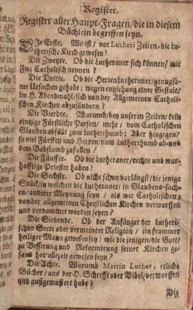 Register aller Haupt-Fragen/ die in diesem Büchlein begriffen seyn.