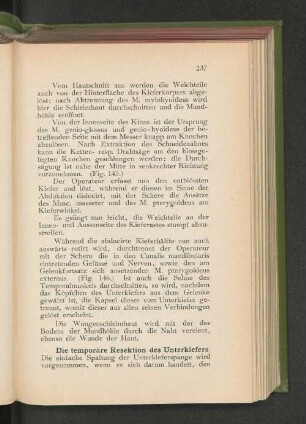 Die temporäre Resektion des Unterkiefers.