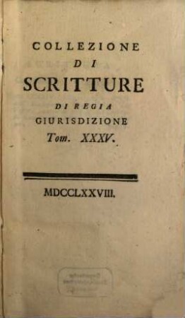 Collezione Di Scritture Di Regia Giurisdizione, 35