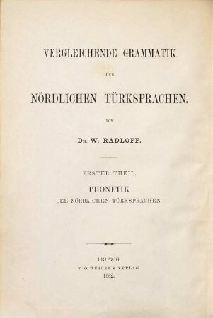 Vergleichende Grammatik der nördlichen Türksprachen, 1. Phonetik der nördlichen Türksprachen