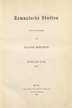 Romanische Studien, 6 = H. 19 - 22. 1881/95 (1895)