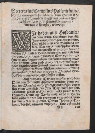 Secretarius Camyllus Pallenicinus/ schreibt einem guten freund/ unter dem Datum Rome den xvii. Novembris ... wie volgt.
