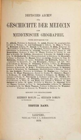 Deutsches Archiv für Geschichte der Medicin und medicinische Geographie. 1, 1. 1878