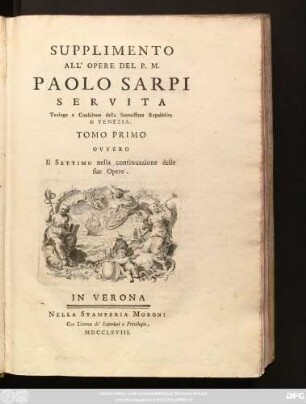 T. 7 = Suppl. 1: Opere Di F. Paolo Sarpi Servita Teologo e Consultore della Serenissima Repubblica di Venezia