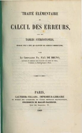 Traité élémentaire du Calcul des erreurs, avec des tables stéréotypées, ouvrage utile à ceux qui cultivent les sciences d'observation