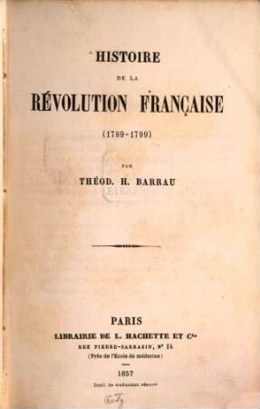Histoire de la Révolution franc̨aise : 1789-1799