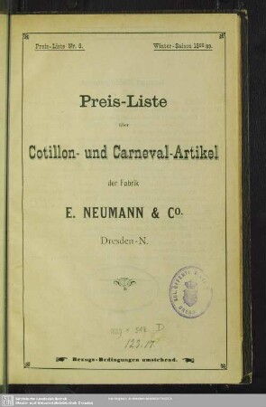 Preis-Liste über Cotillon- und Carneval-Artikel der Fabrik E. Neumann & Co. : Preis-Liste Nr. 6, Winter-Saison 1888/89