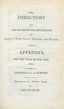 1843: The Directory for the incorporated settlements of Prince of Wales Island, Singapore and Malacca