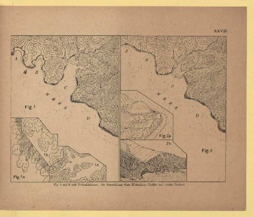 XXVIII. Fig. 1 und 2 (mit Nebenkärtchen). Die Entwicklung einer Küstenlinie: Dritter und vierter Zustand