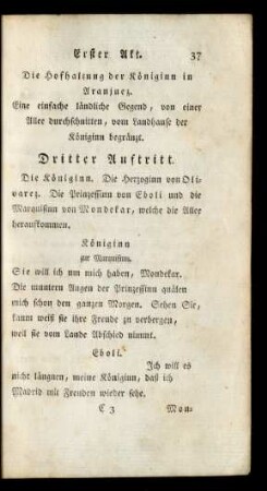 Dritter Auftritt. Die Königinn. Die Herzoginn von Olivarez. Die Prinzessinn von Eboli und die Marquisinn von Mondekar, welche die Allee heraufkommen