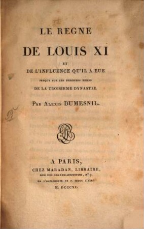 Le règne de Louis XI.