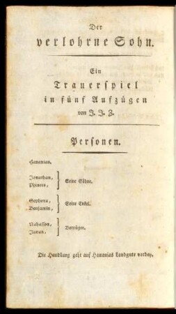 Der verlohrne Sohn : Ein Trauerspiel in fünf Aufzügen