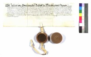 Bischof Julius von Würzburg verleiht an Georg Friedrich, Graf von Hohenlohe Kälberbach; Siegel des Bischofs; Pergament.