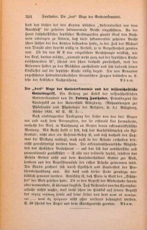 324 [Rezension] Faulhaber, Ludwig, Die "drei Wege" der Gotteserkenntnis und der wissenschaftliche Gottesbegriff