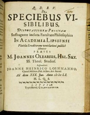 De Speciebus Visibilibus : Disputationem Physicam