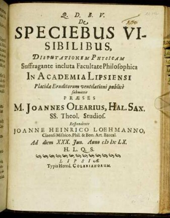 De Speciebus Visibilibus : Disputationem Physicam