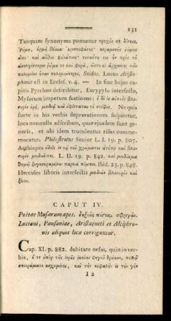 Caput IV. Poëtae Musarum apes. [...]. Luciani, Pausaniae, Aristaeneti et Alciphronis aliquot loca corriguntur.