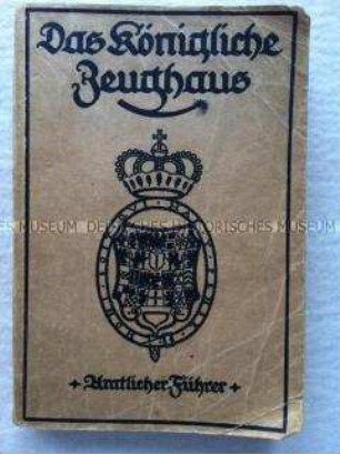 Führer durch das Königliche Zeughaus