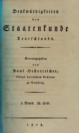 Denkwuerdigkeiten der Staatenkunde Teutschlands, 1,3