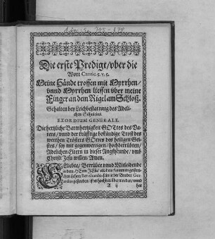 Die erste Predigt/ ... Gehalten bey Leichbestattung des Adelichen Söhnleins.