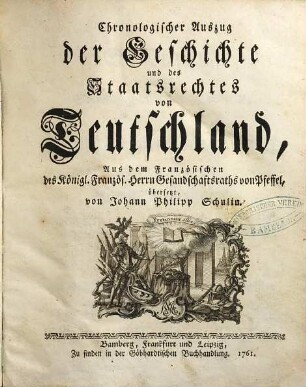 Chronologischer Auszug der Geschichte und des Staatsrechtes von Teutschland