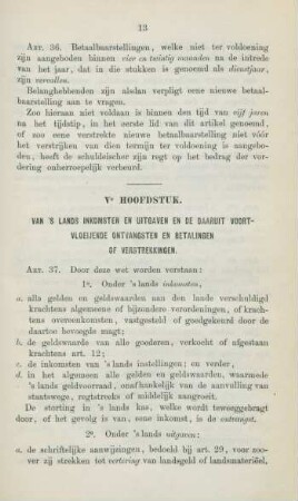 Ve. hoofdstuk. Van 's lands inkomsten en uitgaven en de daaruit voortvloeijende ontvangsten en betalingen of verstrekkingen