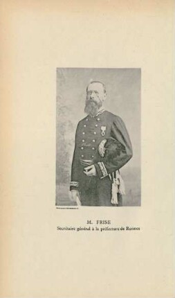 M. Frise, Secrétaire général à la préfecture de Rennes